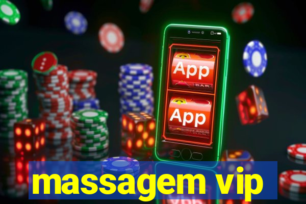 massagem vip